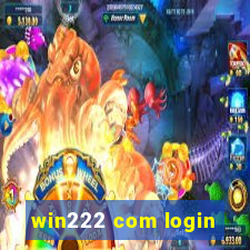 win222 com login